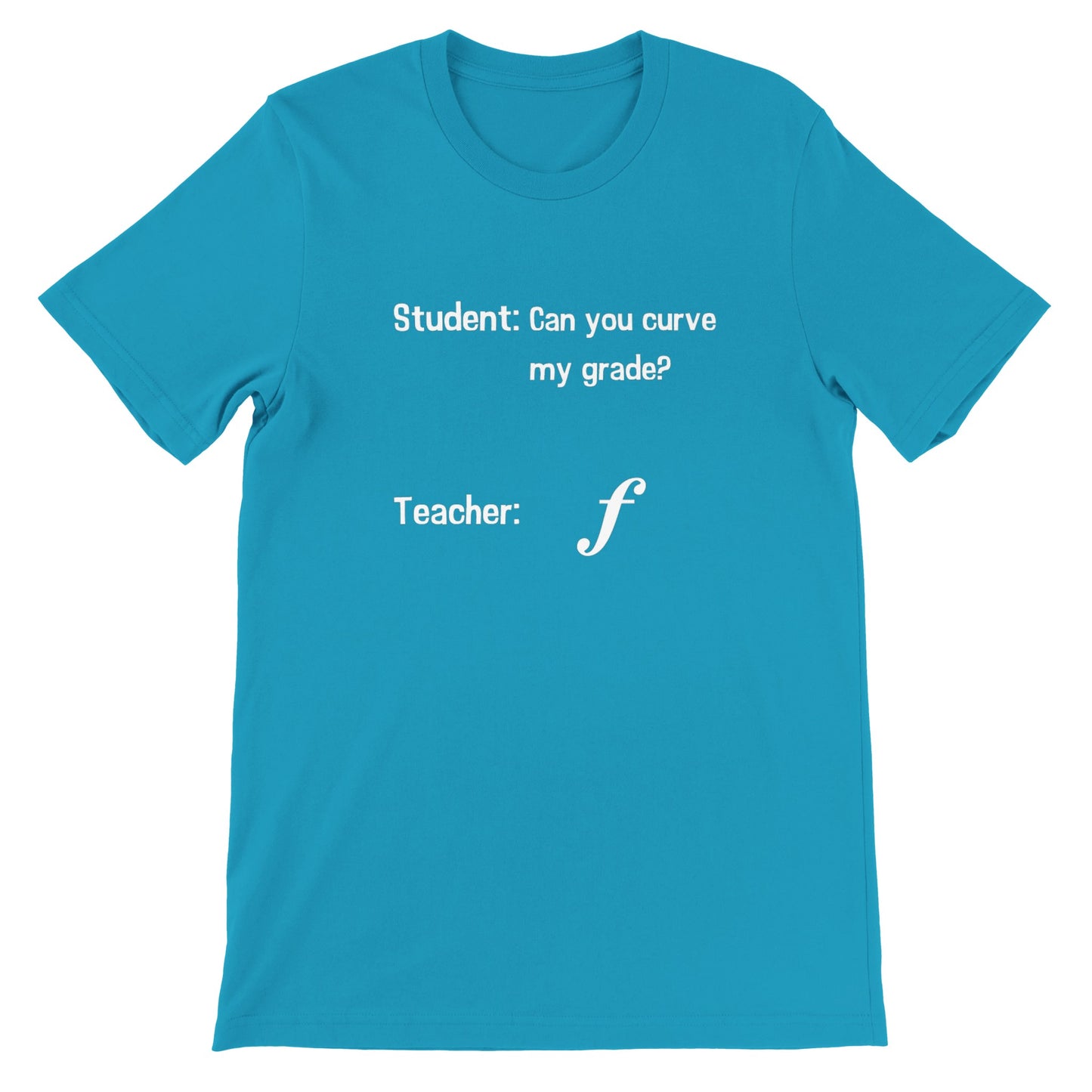 Curve My Grade (Crew Neck)