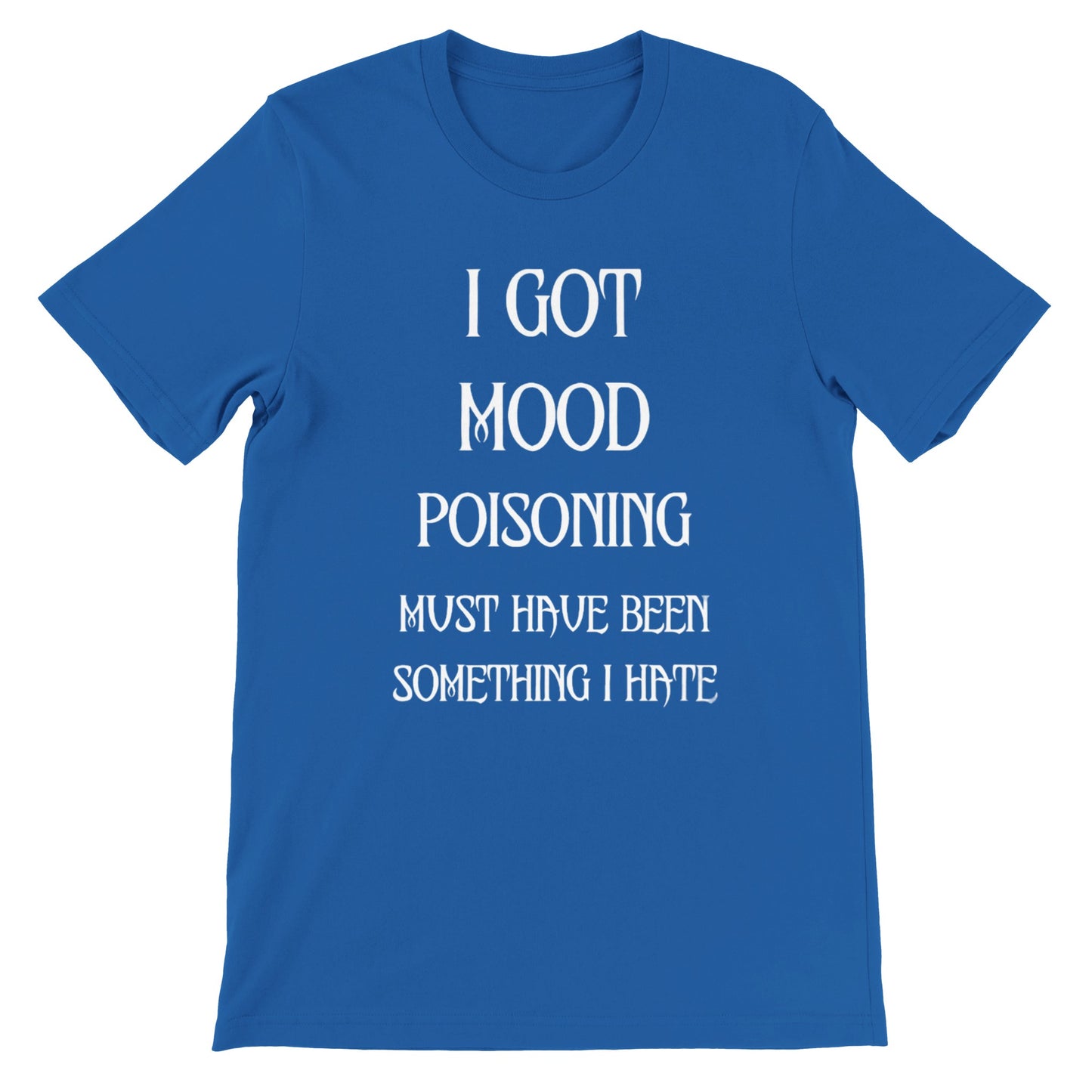 Mood Poisoning (Crew neck)