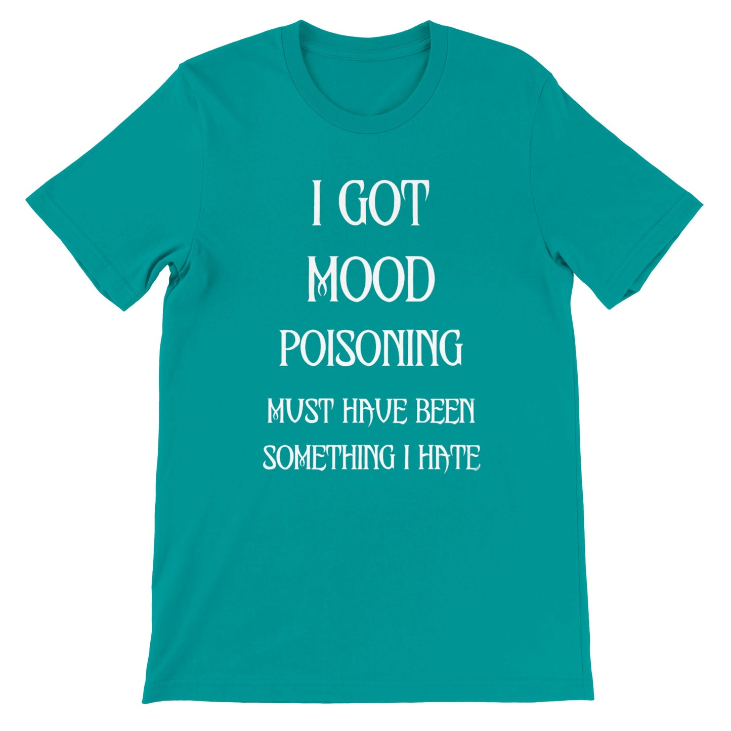 Mood Poisoning (Crew neck)