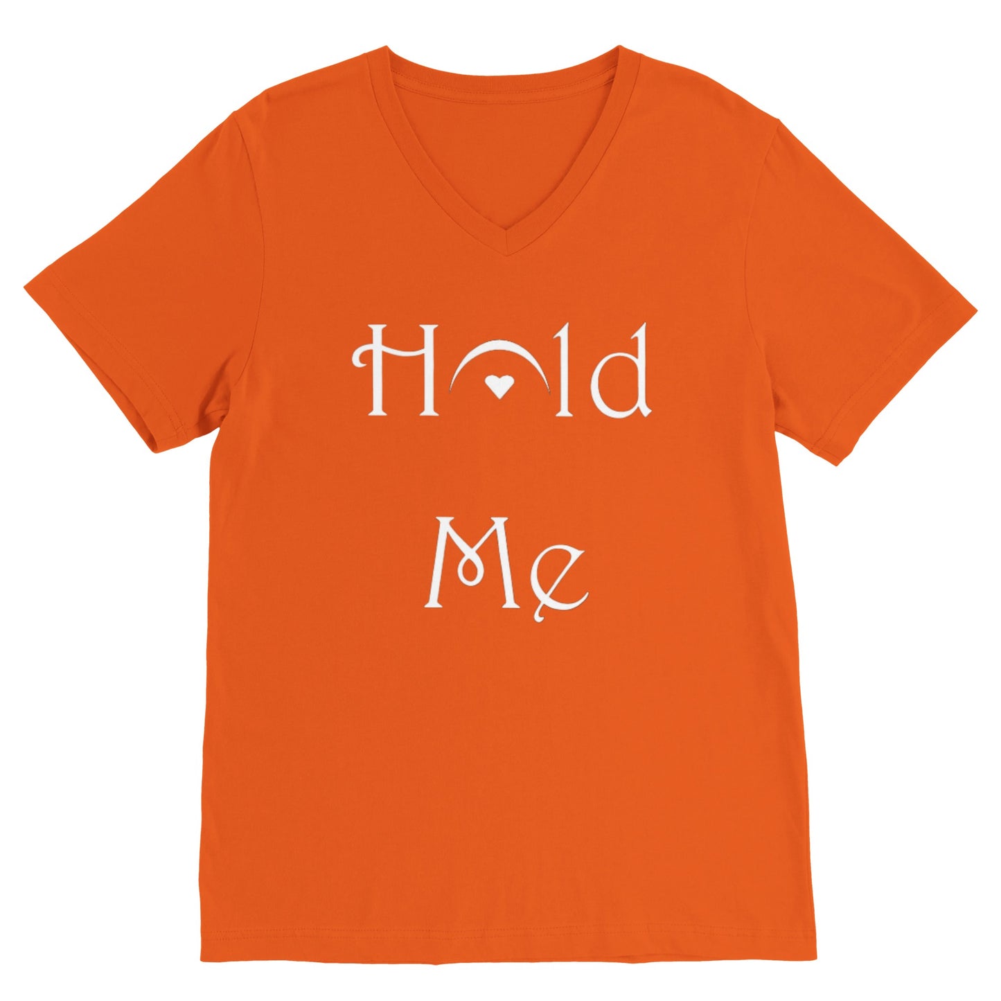Hold me (V Neck)