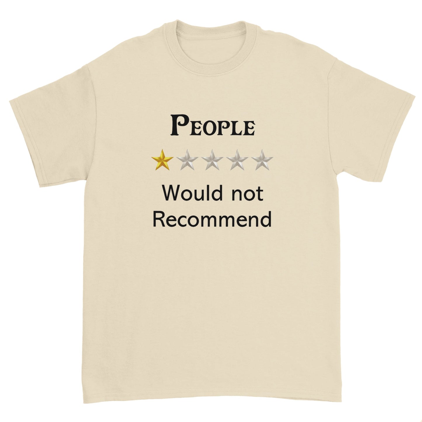 People - Would Not Recommend