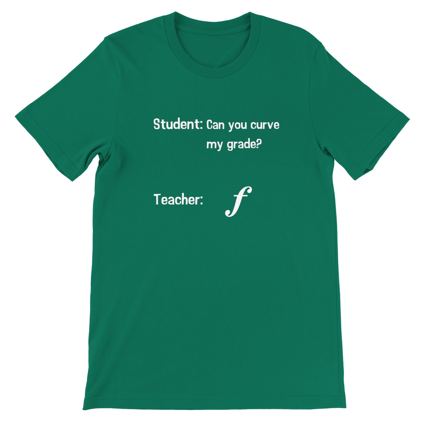 Curve My Grade (Crew Neck)