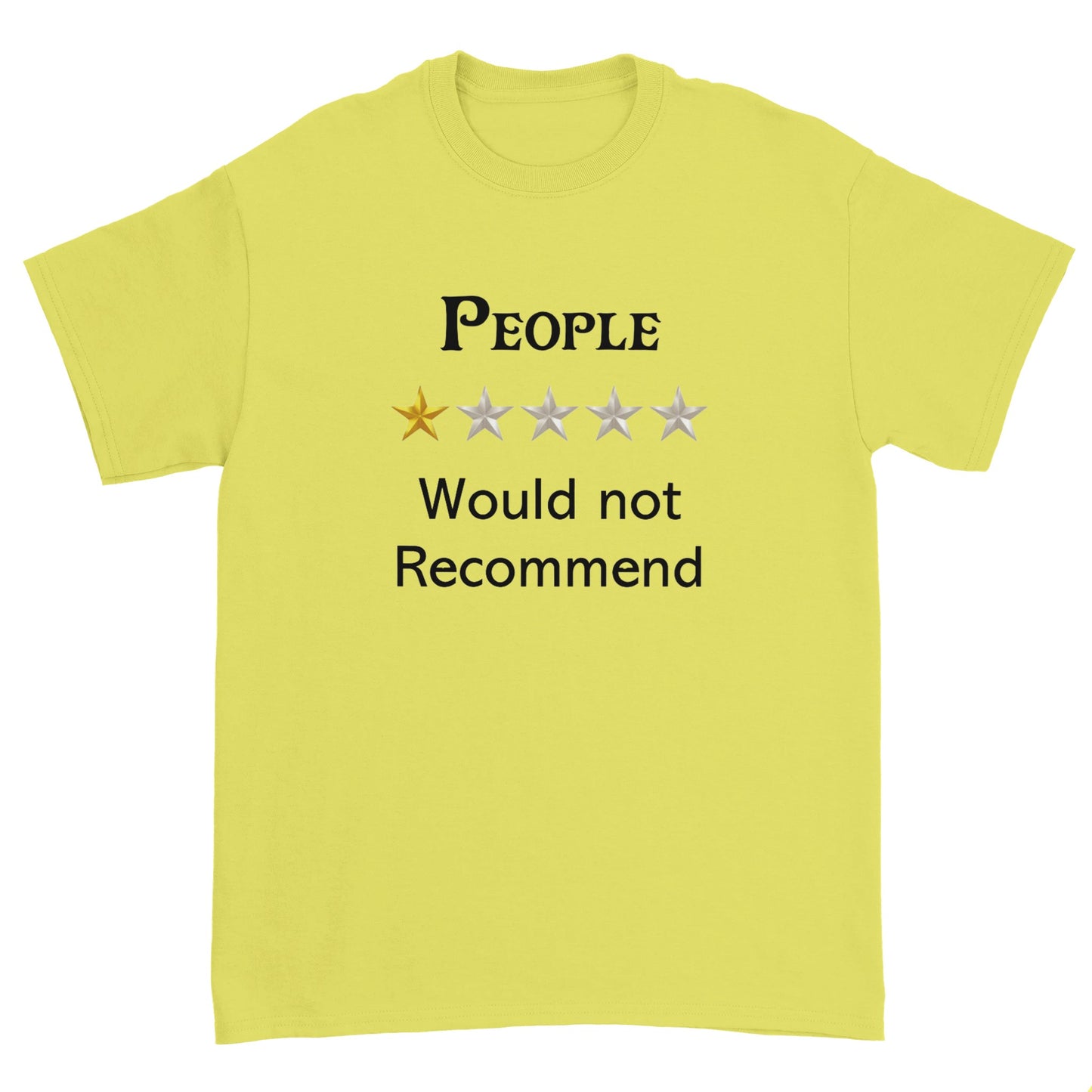 People - Would Not Recommend