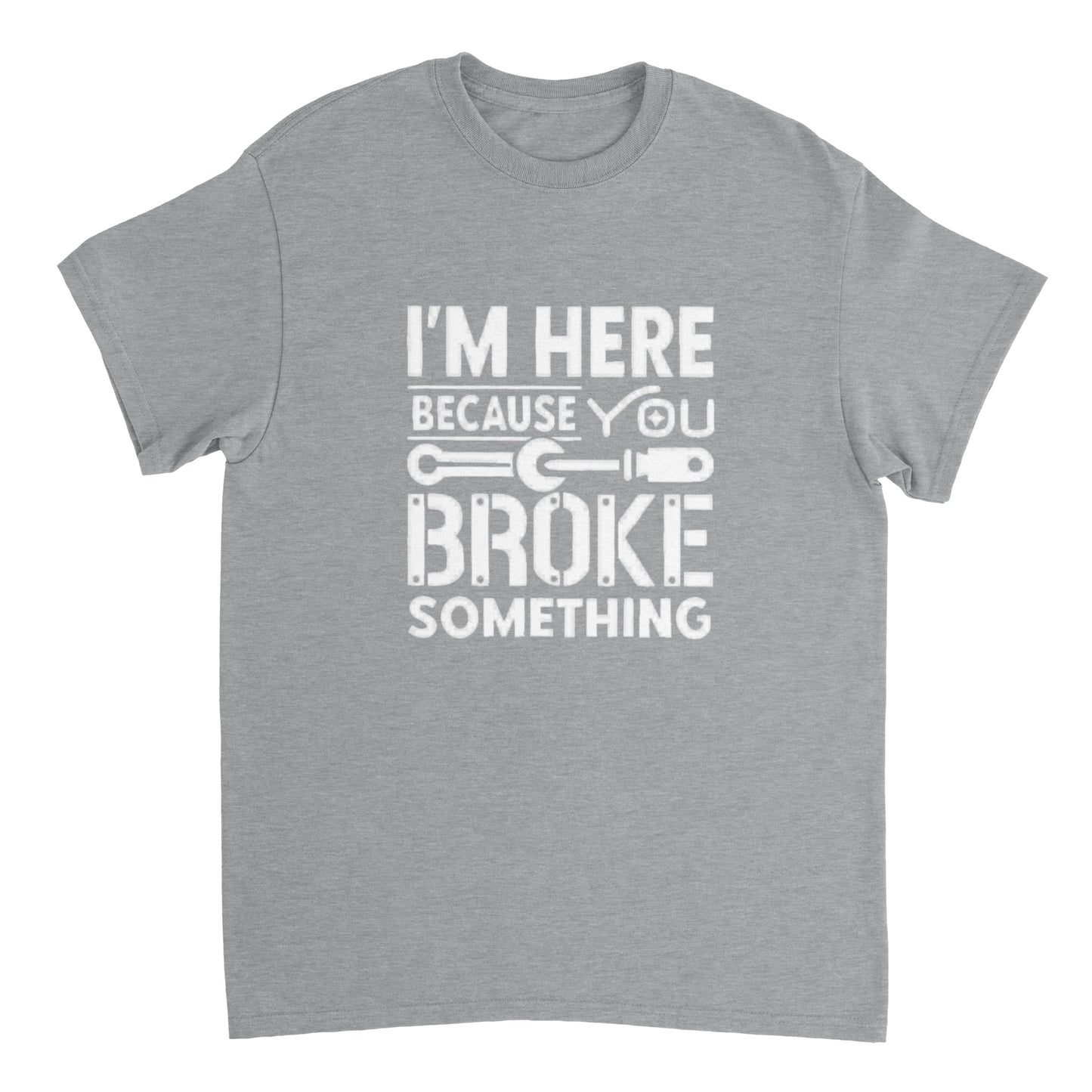 You Broke Something (Crew Neck)