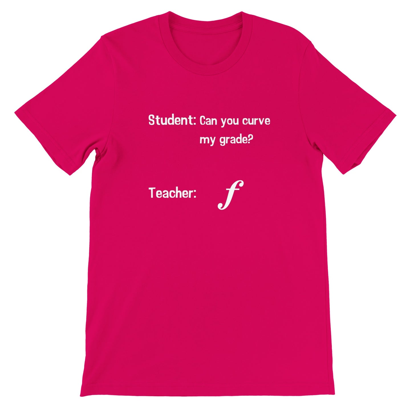 Curve My Grade (Crew Neck)