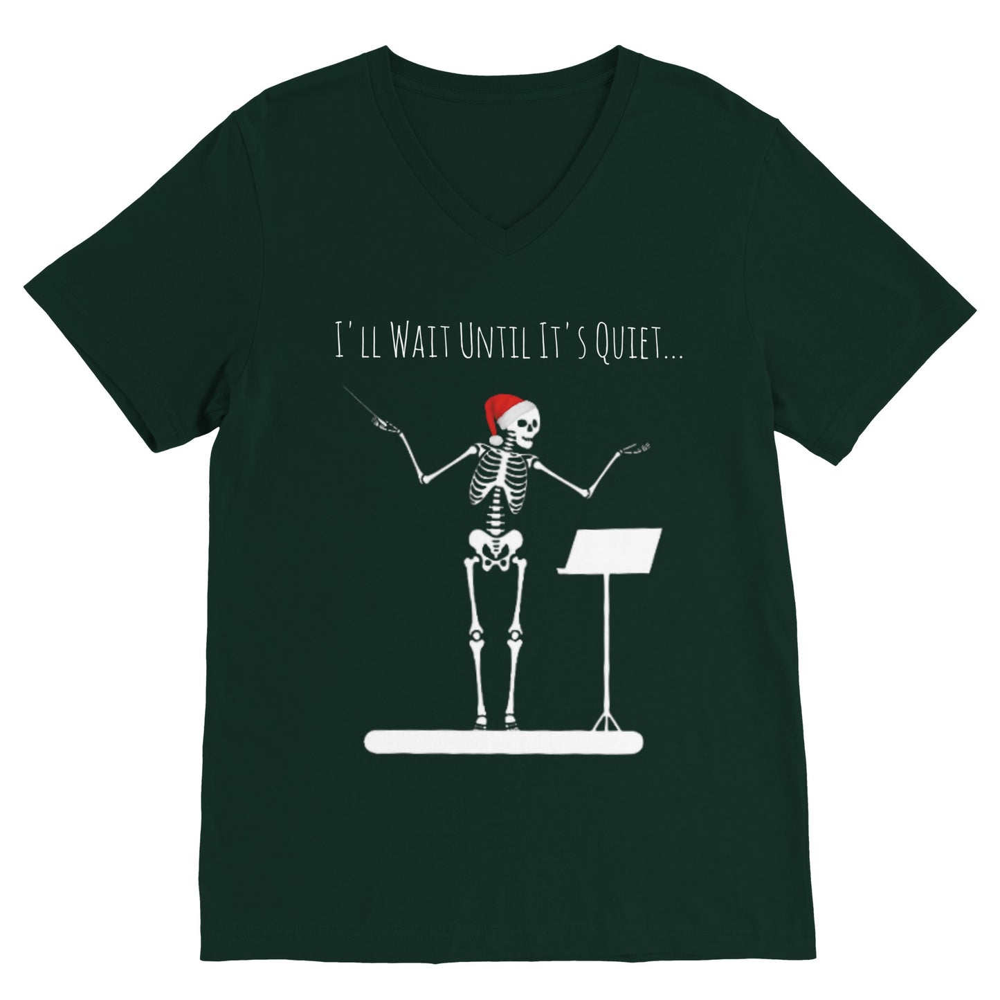 I'll Wait Until It's Quiet--Christmas Edition (V Neck)