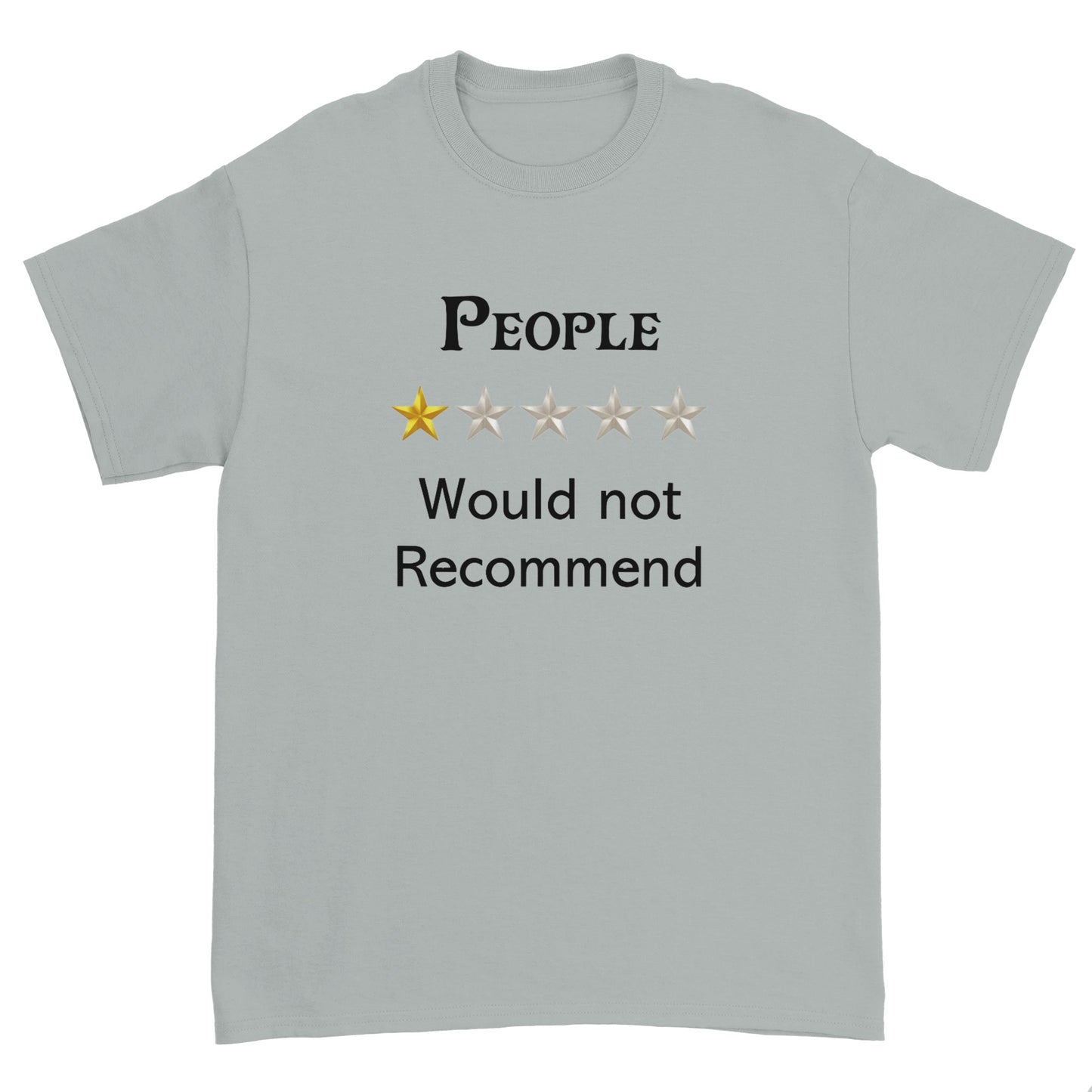 People - Would Not Recommend