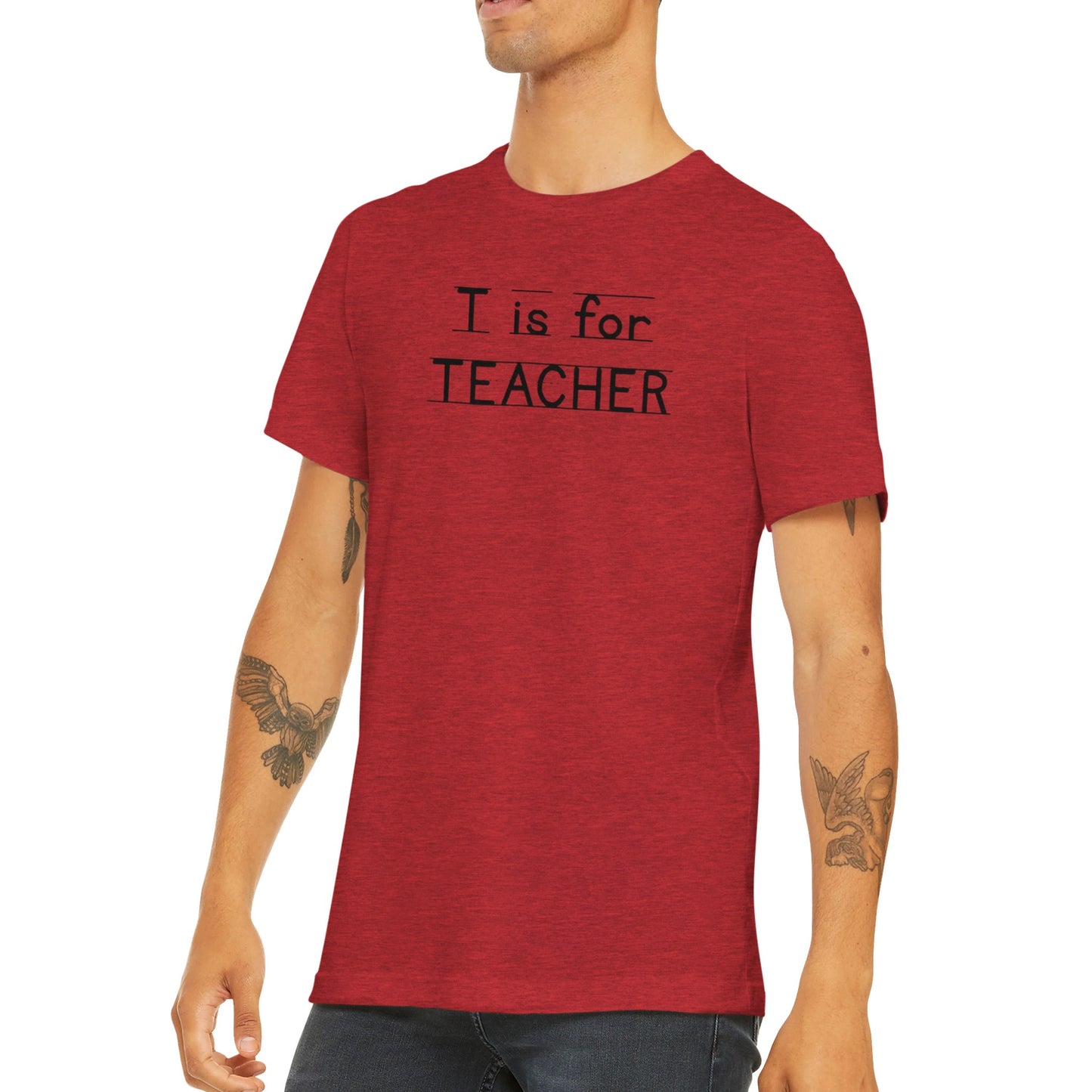 T is for Teacher