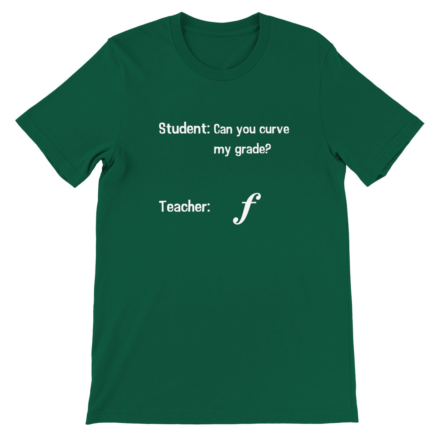Curve My Grade (Crew Neck)