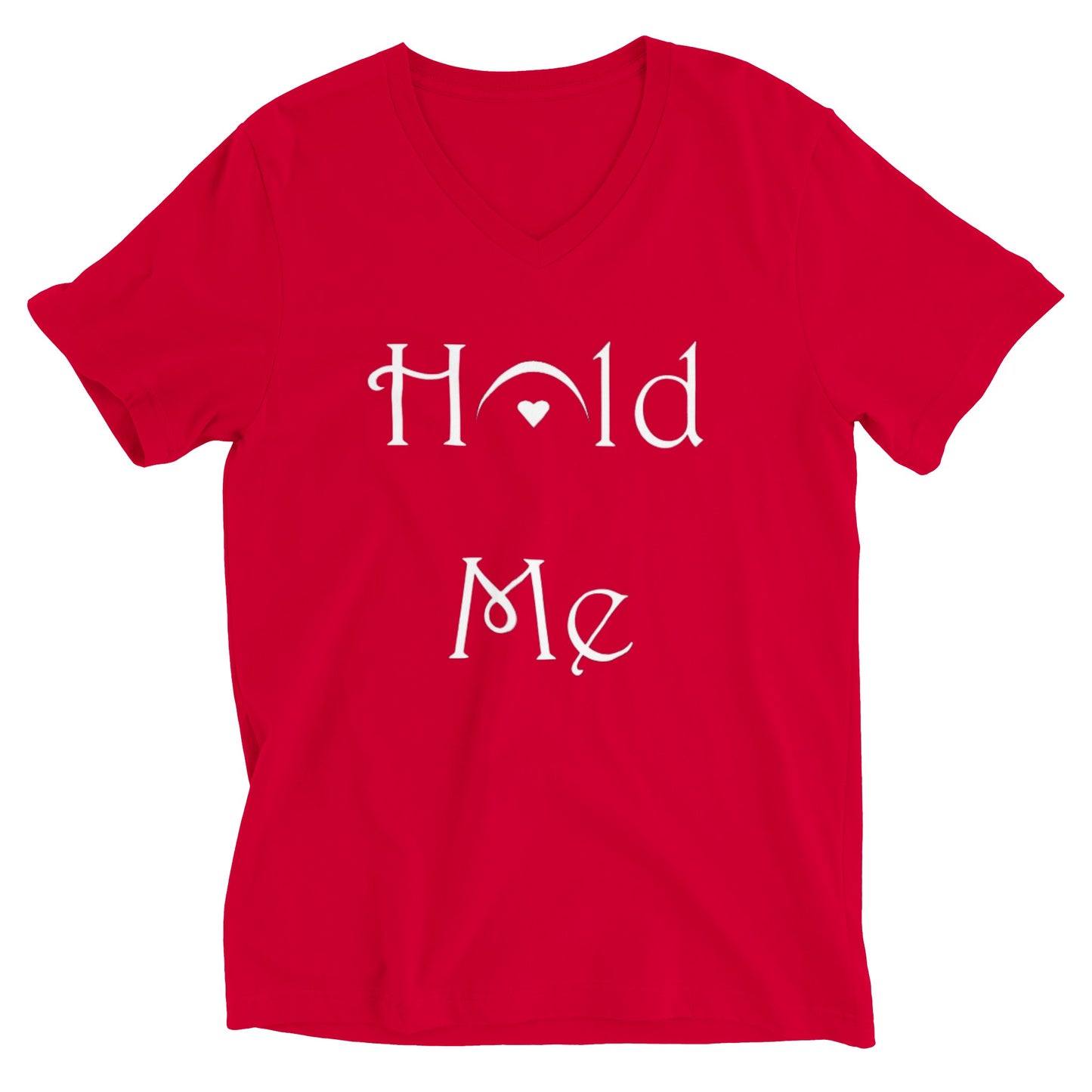 Hold me (V Neck)