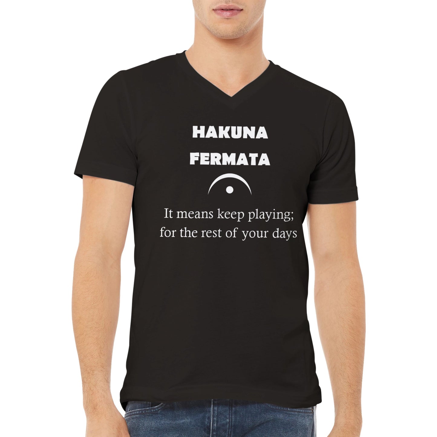 Hakuna Fermata (V Neck)