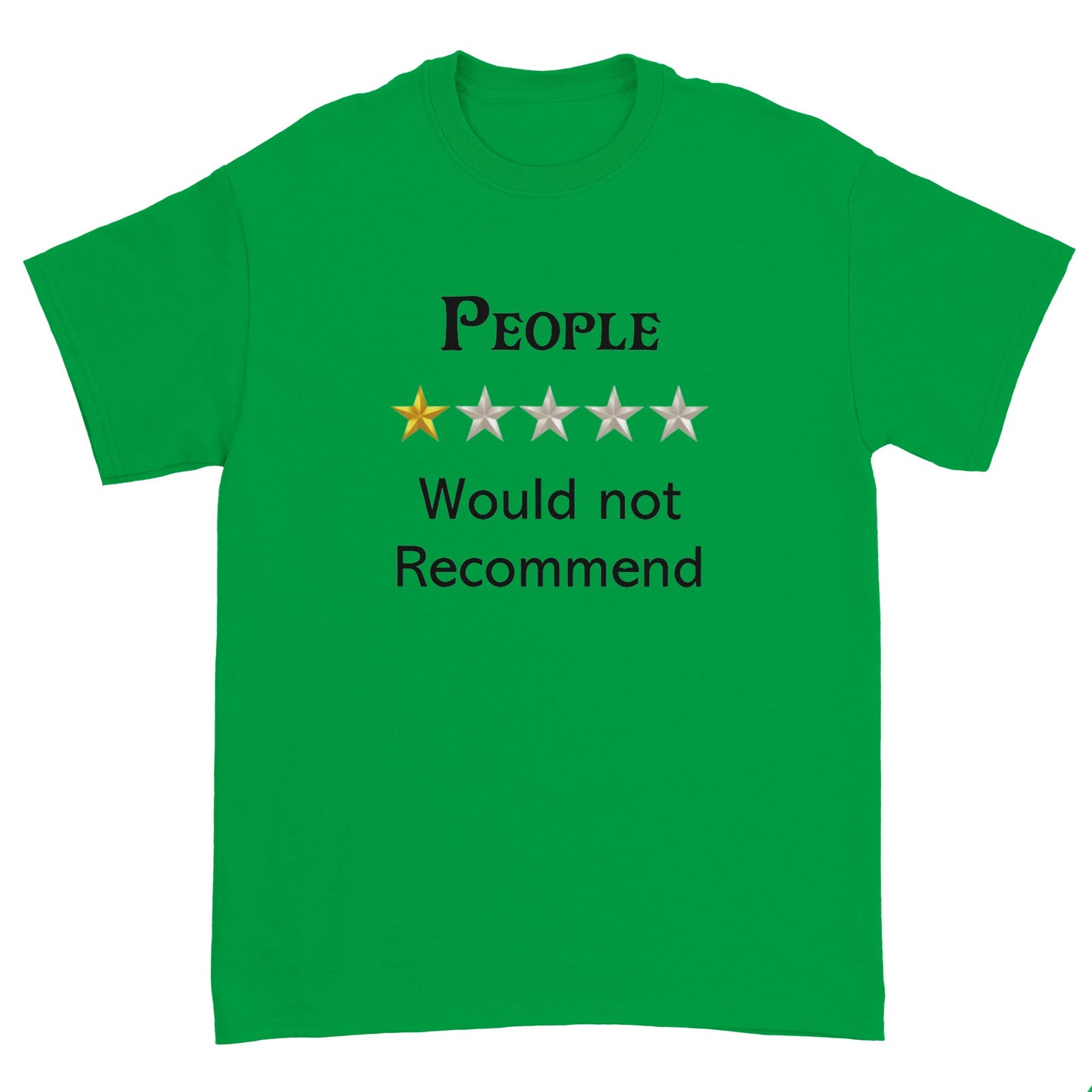 People - Would Not Recommend