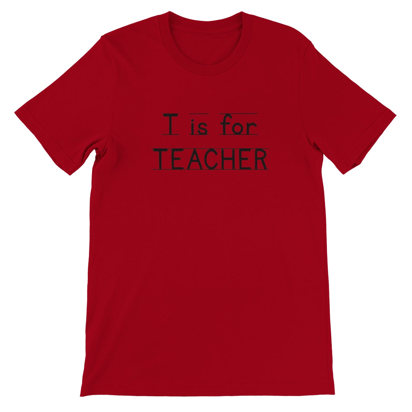 T is for Teacher