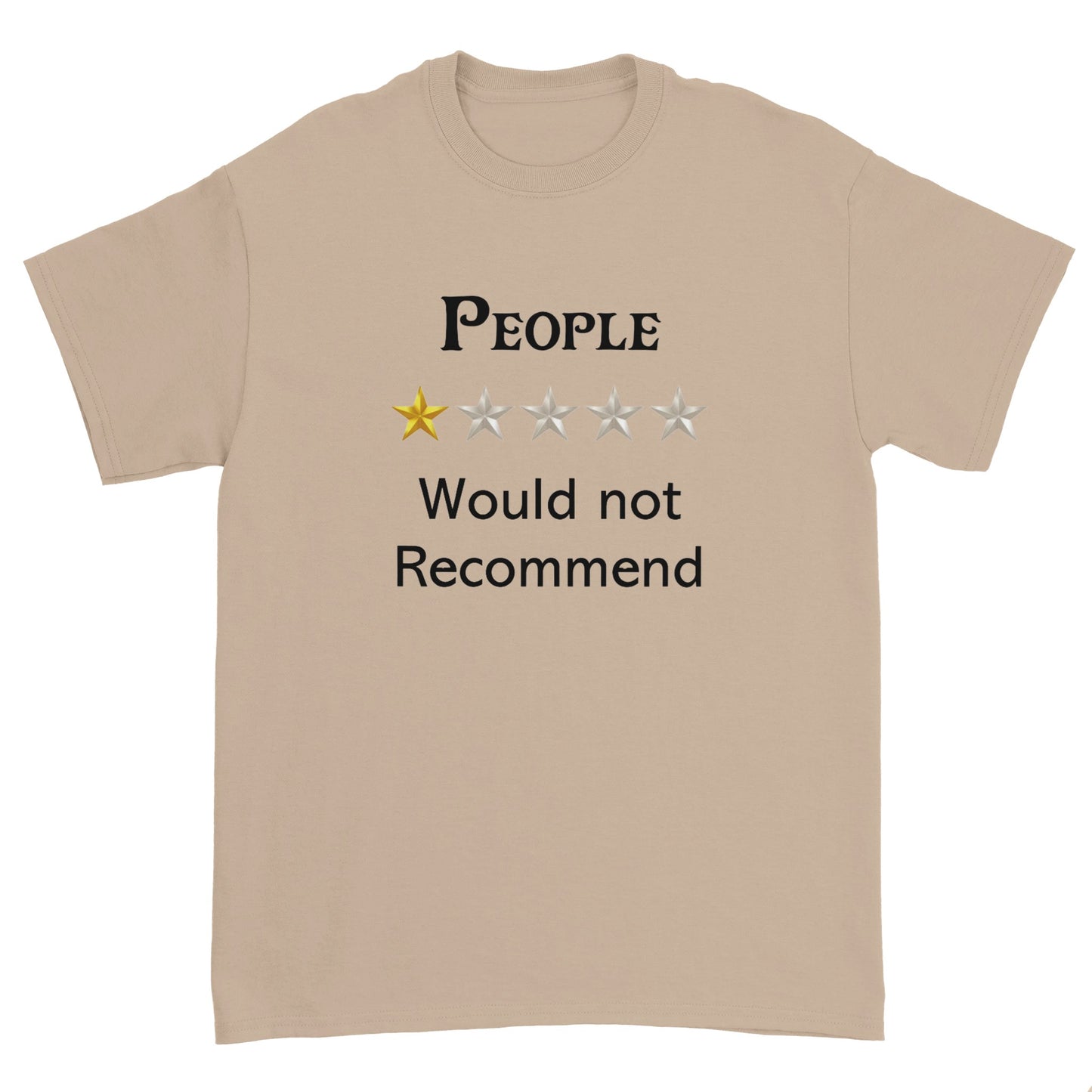 People - Would Not Recommend