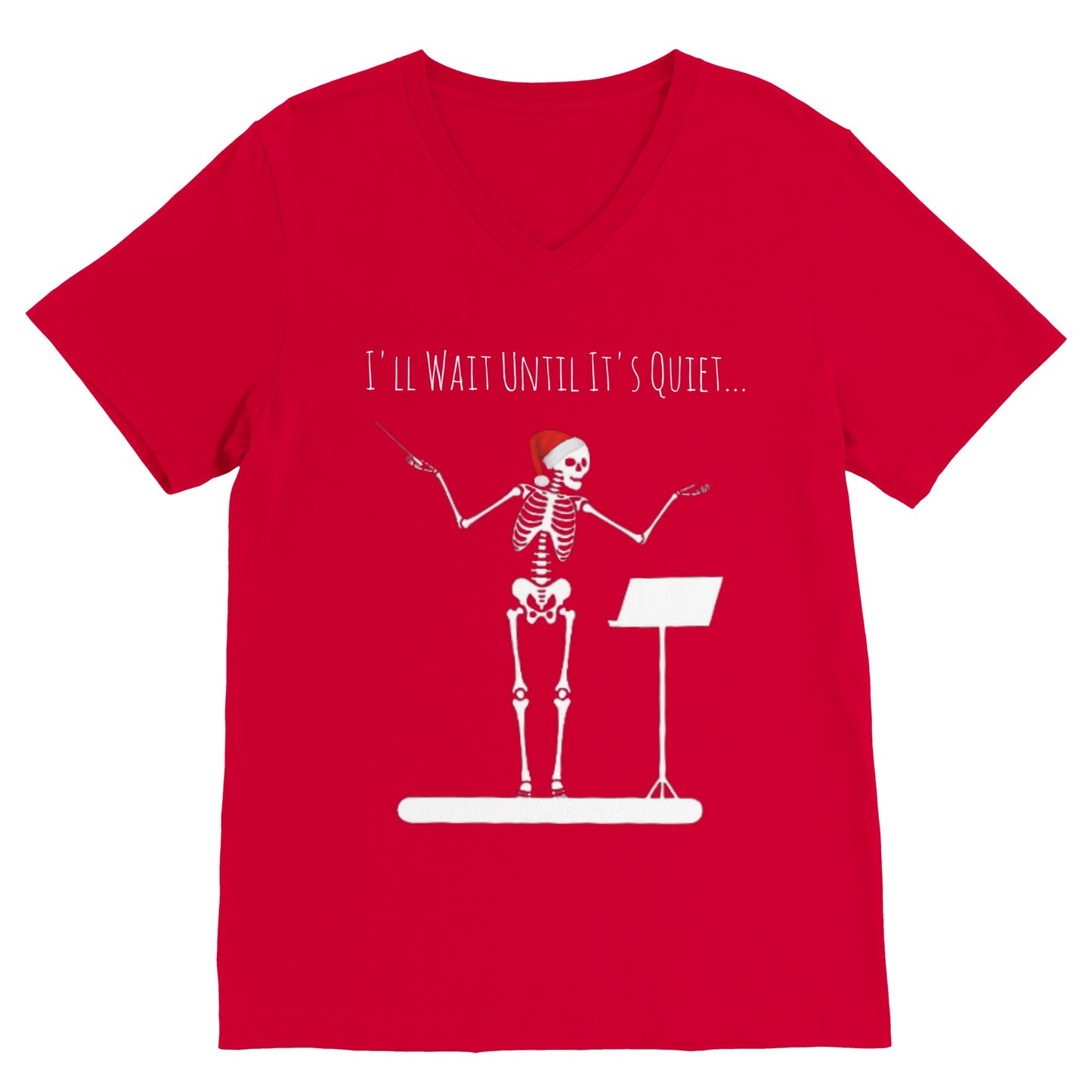 I'll Wait Until It's Quiet--Christmas Edition (V Neck)