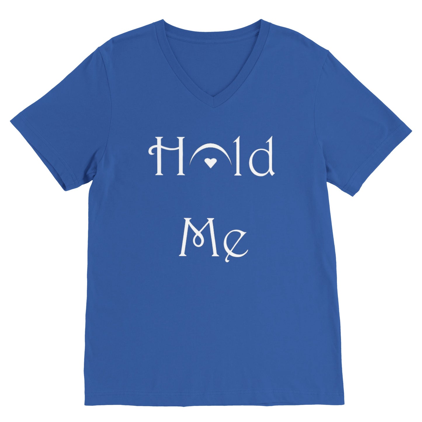 Hold me (V Neck)