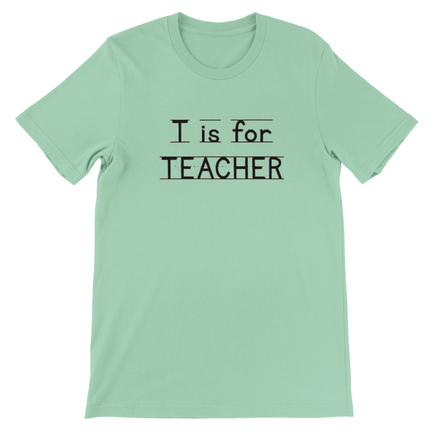 T is for Teacher
