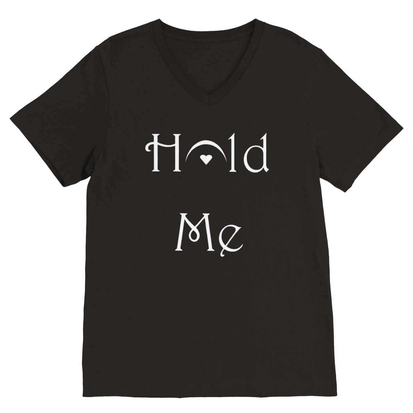 Hold me (V Neck)