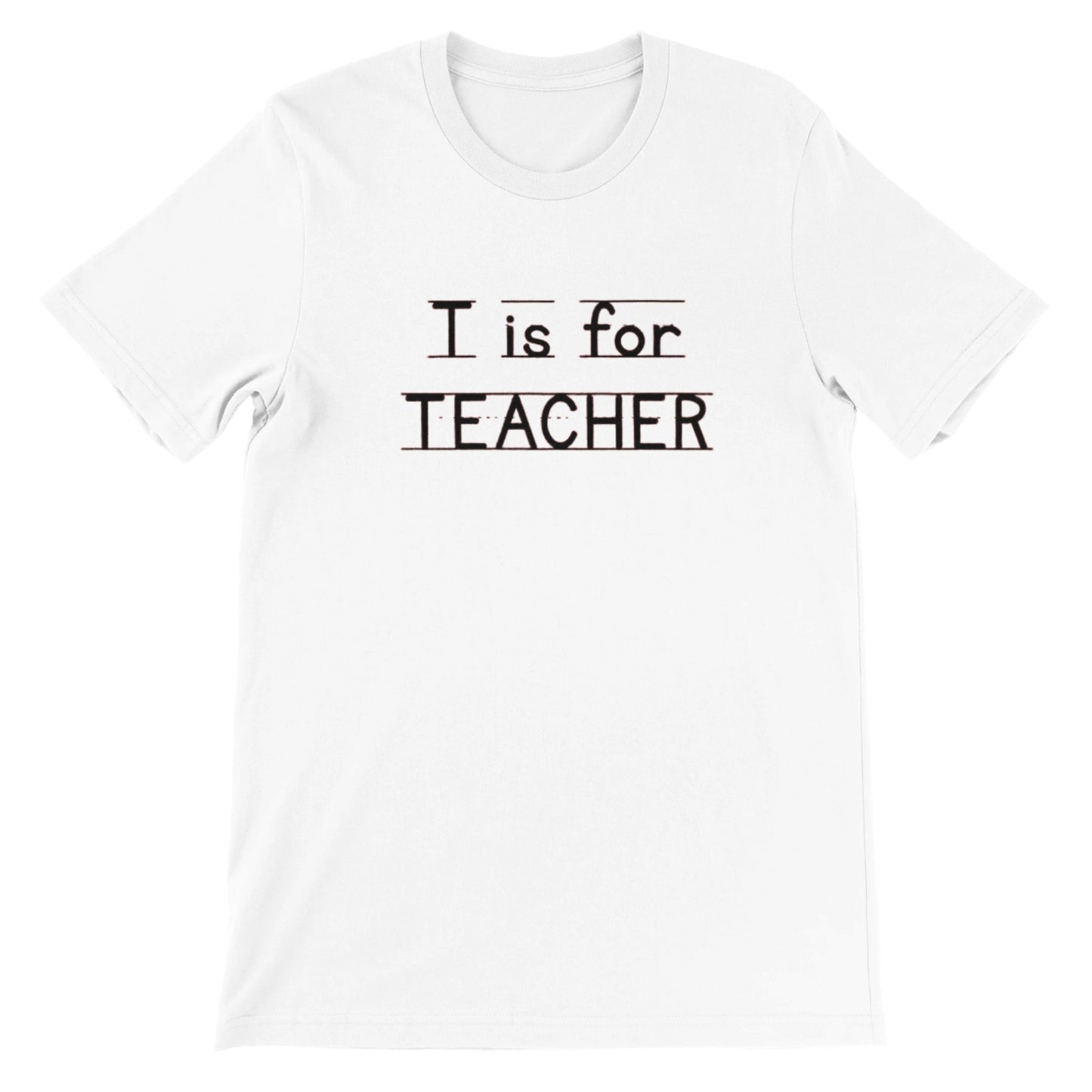 T is for Teacher