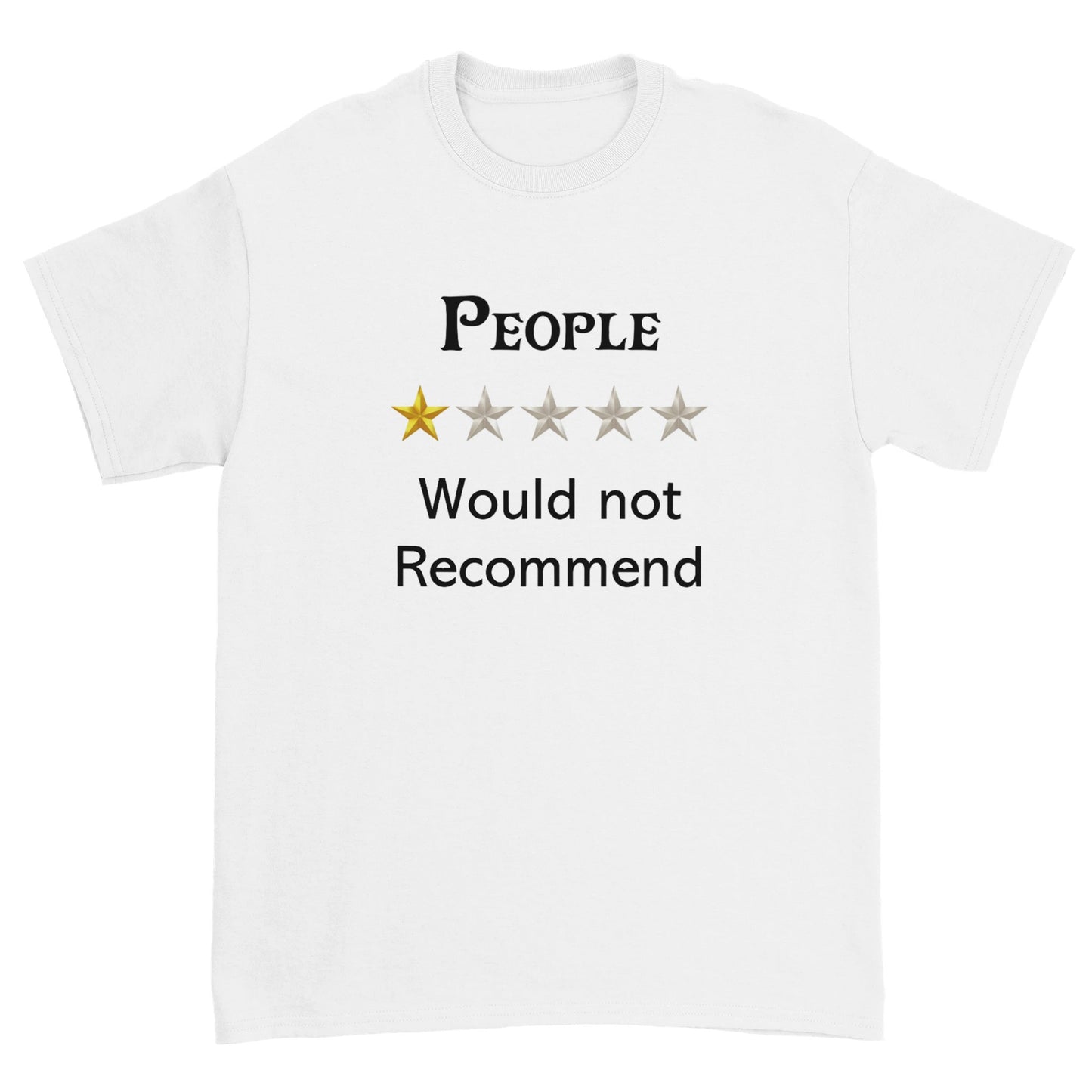 People - Would Not Recommend