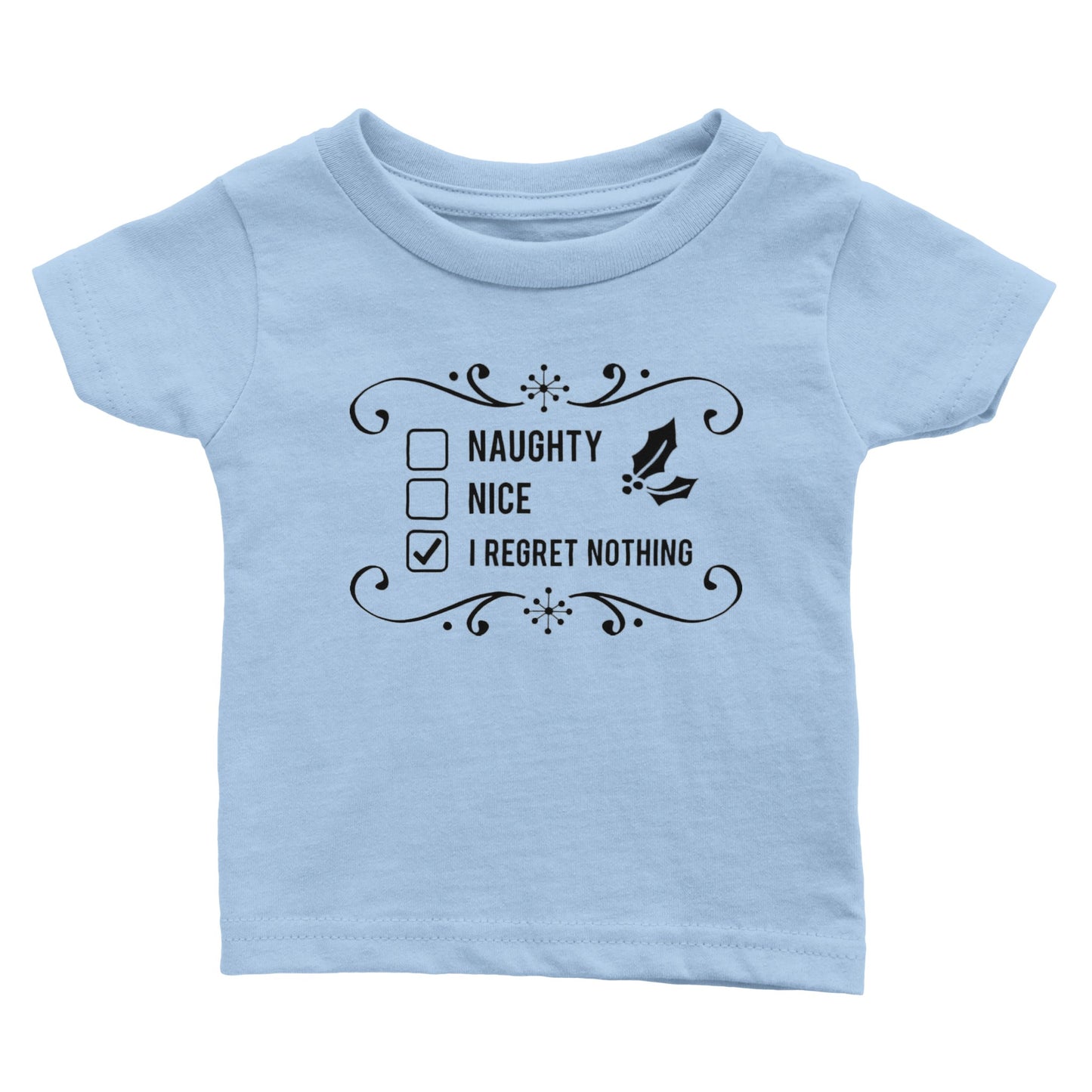 I Regret Nothing (Baby Tee)