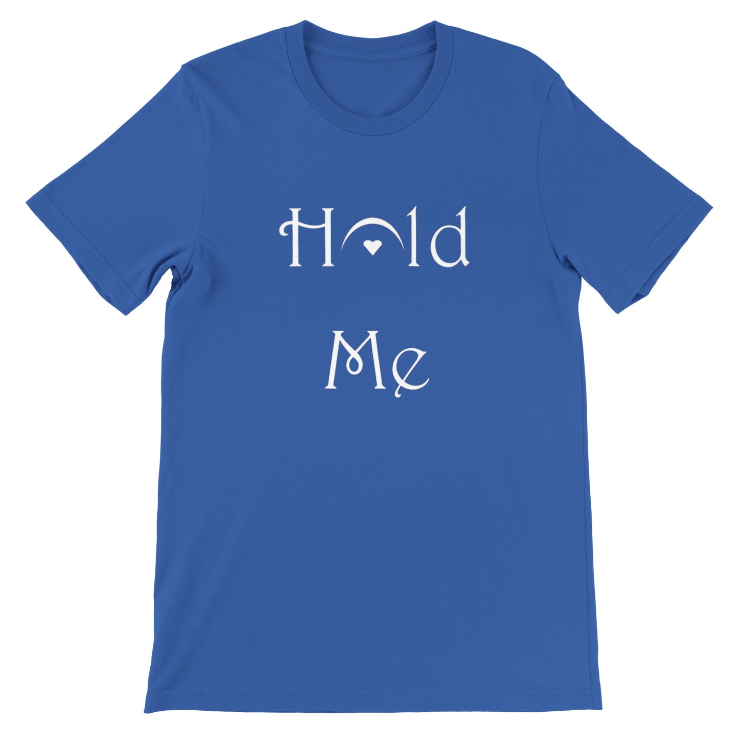 Hold Me (Crew Neck)