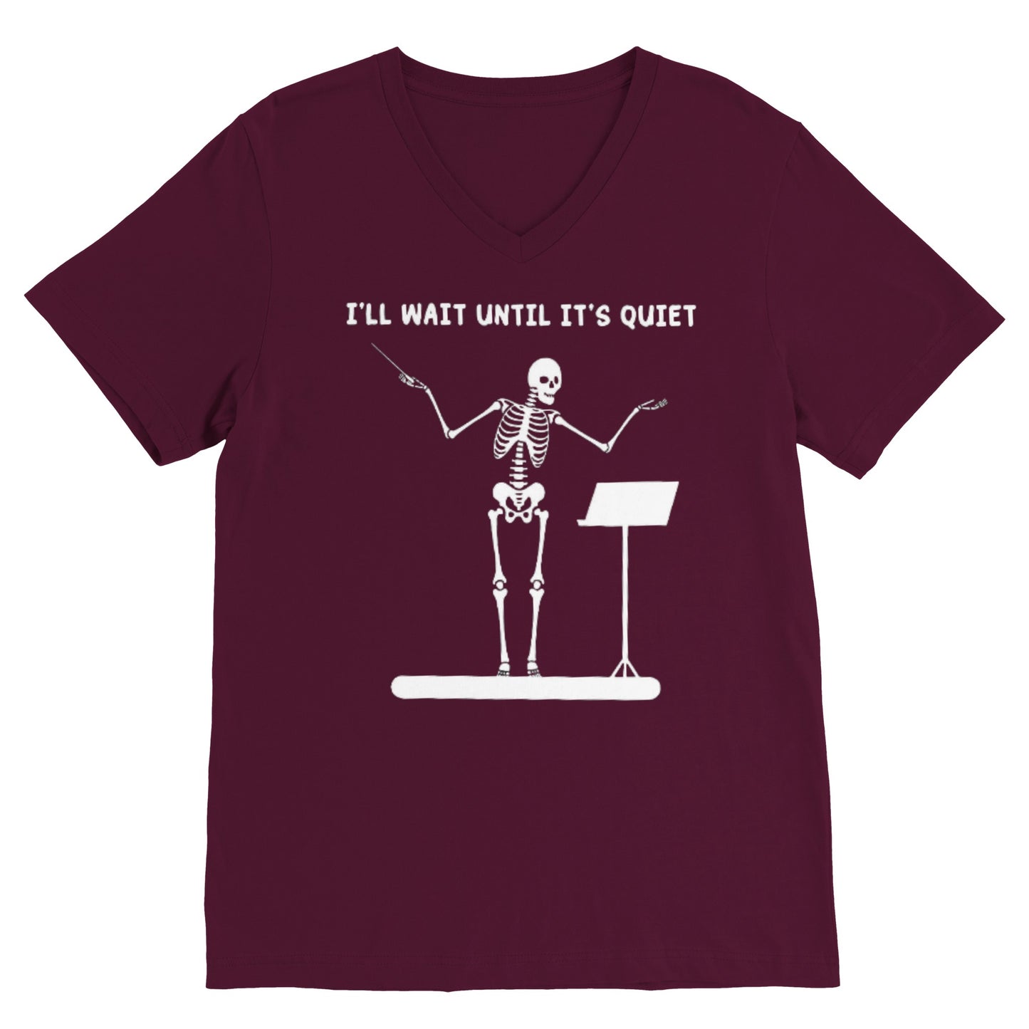 I'll Wait Until It's Quiet-- Music Edition (V Neck)