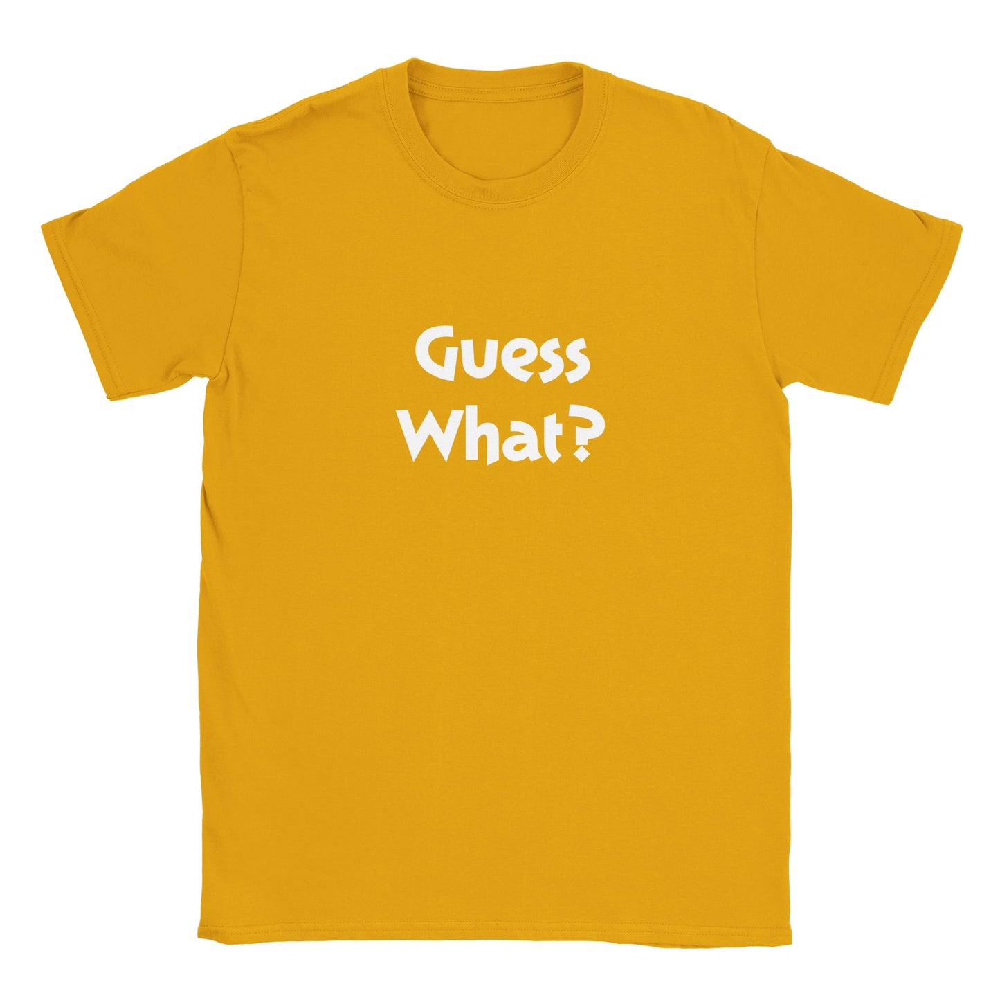 Guess What