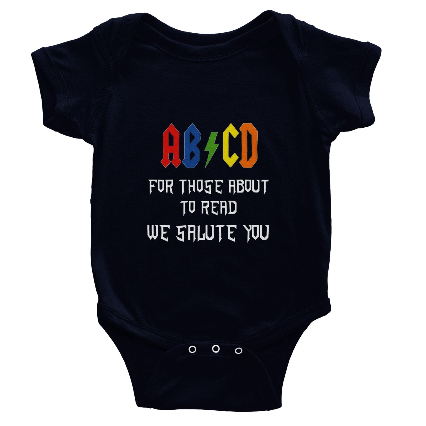 For Those About to Read (Infant Sizing)