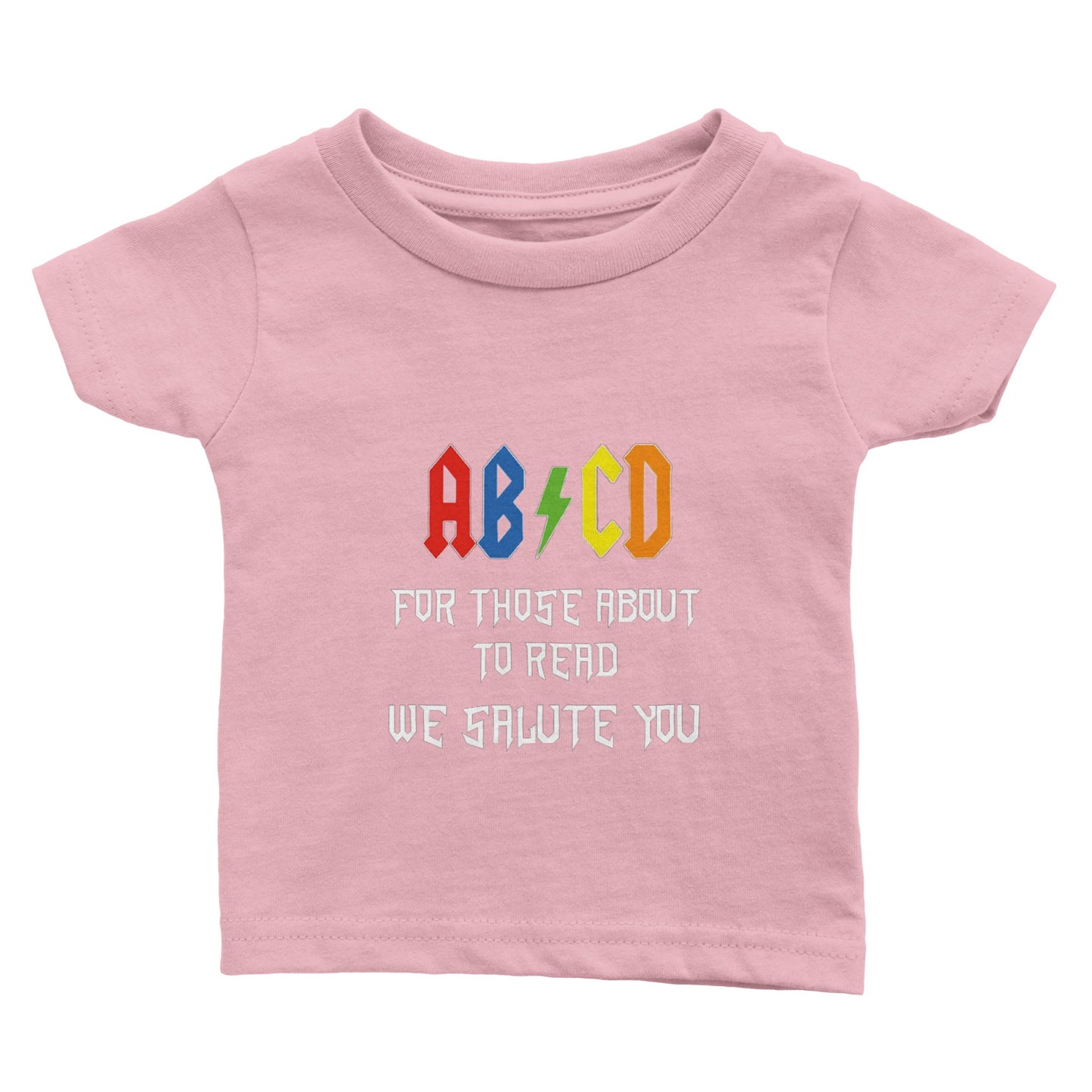 For Those About to Read (Infant Sizing)